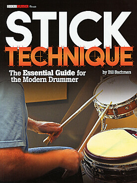 Illustration de Stick technique : the essential guide for the modern drummer (en anglais)