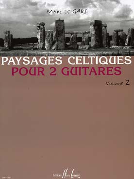 Illustration de Paysages celtiques pour 2 guitares - Vol. 2 : 9 pièces