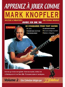 Illustration de APPRENEZ A JOUER COMME avec CD - Vol. 2 : Mark Knopfler