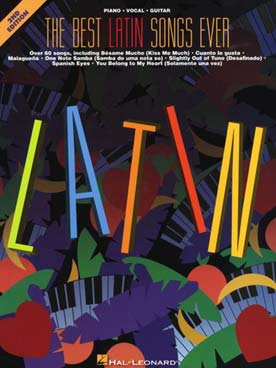 Illustration de THE BEST LATIN SONGS EVER (P/V/G, 2e édition)