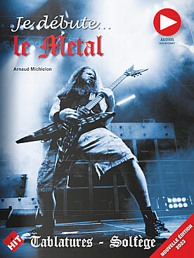 Illustration de JE DÉBUTE LE METAL