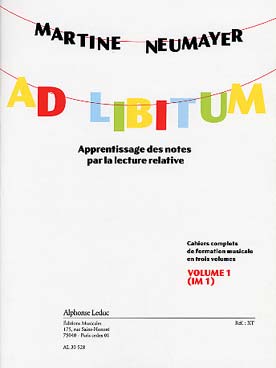 Illustration de Ad Libitum : apprentissage des notes par la lecture relative - Vol. 1 : IM1