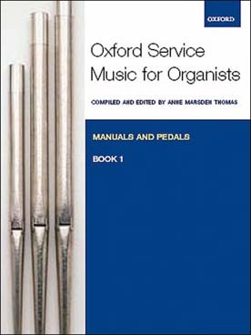 Illustration de OXFORD SERVICE MUSIC FOR ORGAN - Book 1, manuals and pedals
