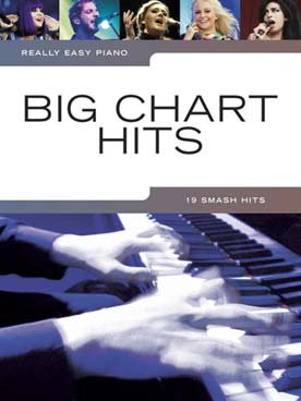 Illustration de BIG CHART HITS : 19 titres