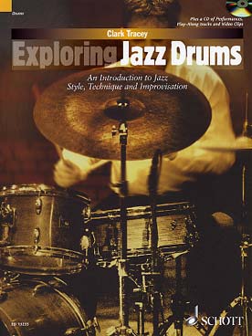 Illustration de Exploring jazz drums avec CD play-along et vidéo (texte en anglais)