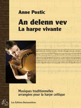Illustration de An Delenn vev, la harpe vivante : danses irlandaises, écossaises, bretonnes