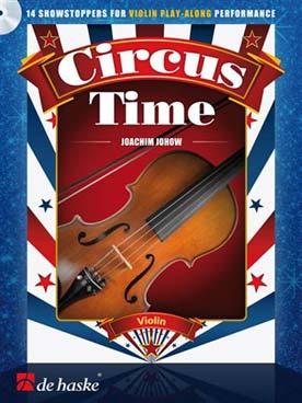 Illustration de Circus time : 14 morceaux avec CD d'écoute et play-along