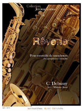 Illustration de Rêverie, tr. Asari pour 4 saxophones