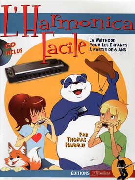 Illustration de L'HARMONICA FACILE par Hammje, pour les enfants à partir de 6 ans, avec CD de 50 exercices