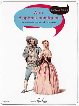 Illustration de AIRS D'OPERAS COMIQUES (sél. Verschaeve) - duos soprano-ténor