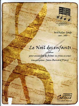 Illustration de Le Noël des enfants (tr. Plays) - conducteur et parties : 4 flûtes en ut, 2 flûtes alto ou 2 altos, flûte basse 1 ou violoncelle 1, flûte basse 2 ou violoncelle 2 ou contrebasse