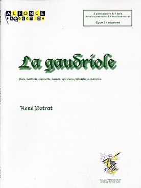 Illustration de La Gaudriole pour 3 percussions (xylo., vibraphone, marimba) et 4 bois (flûte, hautbois, clarinette, basson)