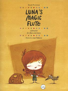 Illustration pucihar luna's magic flute avec cd