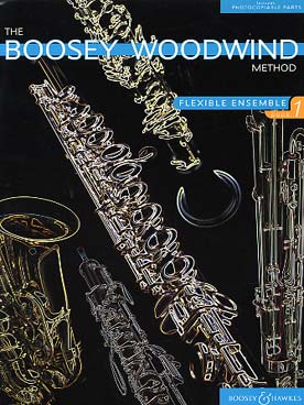 Illustration de BOOSEY WOODWIND METHOD FLEXIBLE ENSEMBLE - Vol. 1 (texte en anglais)