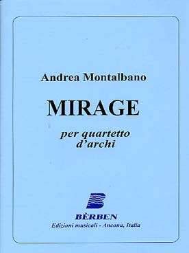Illustration de Mirage pour quatuor à cordes