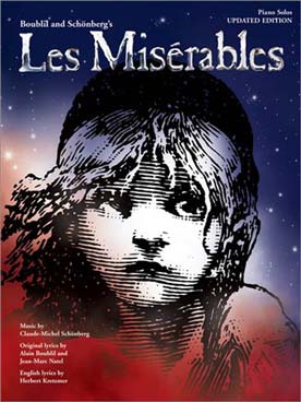 Illustration de LES MISERABLES 14 chansons de la comédie musicale arrangées pour le piano (sans les paroles) avec photos