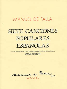 Illustration de 7 Chansons populaires espagnoles pour guitare et voix, violon ou violoncelle (tr. Torrent)