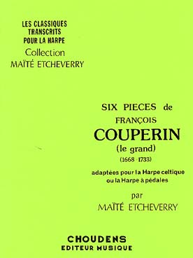 Illustration de 6 Pièces (tr. Etcheverry pour harpe à pédales)