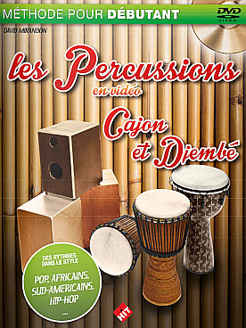 Illustration de LES PERCUSSIONS EN VIDEO (Djembé et cajon) avec DVD