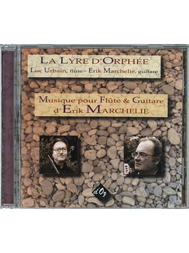 Illustration de La Lyre d'Orphée : musique pour flûte et guitare d'Erik Marchelie