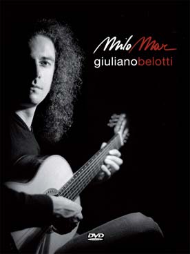 Illustration de Milomar, guitare seule et musique de chambre avec guitare, DVD