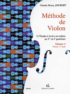 Illustration de Méthode de violon - Vol. 3 : 12 études à écrire soi-même en 1re et 3e positions, 1er cycle