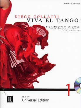 Illustration de VIVA EL TANGO ! École du tango à l'usage des pianistes, avec texte allemand/ français et CD d'écoute - Vol. 1 : 24 morceaux