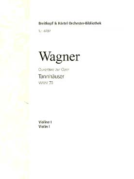 Illustration de Tannhäuser, ouverture (Dresden version) - Violon 1