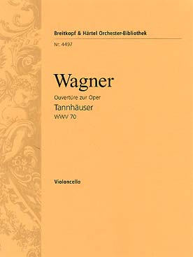 Illustration de Tannhäuser, ouverture (Dresden version) - Cello