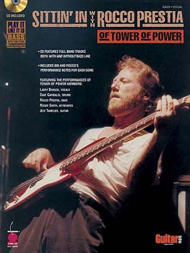 Illustration de Sittin'in with Rocco Prestia of Tower of Power