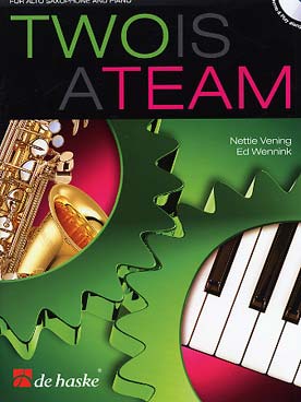Illustration de TWO IS A TEAM : arrangements d'airs connus et compositions originales de même niveau de difficulté pour le saxophone et le piano