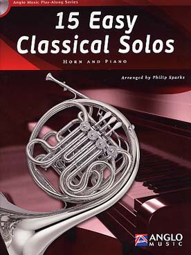 Illustration de 15 EASY CLASSICAL SOLOS : arrangements faciles d'auteurs du 16e au 20e siècle, avec CD play-along