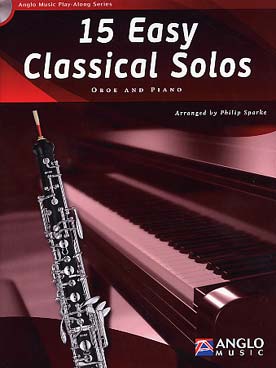 Illustration de 15 EASY CLASSICAL SOLOS : arrangements faciles d'auteurs du 16e au 20e siècle, avec CD play-along