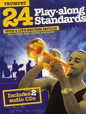 Illustration de 24 PLAY ALONG STANDARDS with a live rhythm section