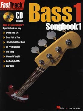 Illustration de FAST TRACK BASS SONGBOOK 1 - Vol. 1