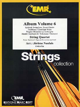 Illustration de ALBUM (tr. Naulais) pour quatuor à cordes (ou 3 violons et violoncelle) avec piano/orgue et percussions ad lib. - Vol. 6 : Wagner, Haendel, Schumann...