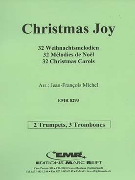 Illustration de 32 MÉLODIES DE NOËL (tr. Michel) pour 2 trompettes et 3 trombones