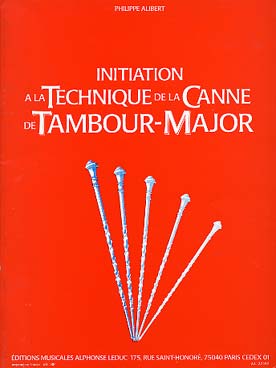 Illustration alibert initiation canne tambour-major