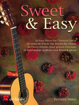 Illustration de Sweet and easy : 26 compositions simples pour guitare classique