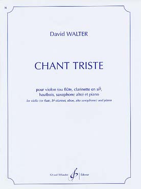 Illustration de Chant triste pour violon (ou flûte, clarinette, hautbois, saxophone alto) et piano