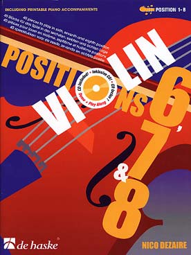 Illustration de Violin position, pièces originales avec CD play-along - 6 à 8 : 40 pièces en 6e, 7e et 8e position