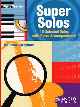 Illustration de Super solos : 10 pièces (Vol. 3 des Solos) (saxo ténor)