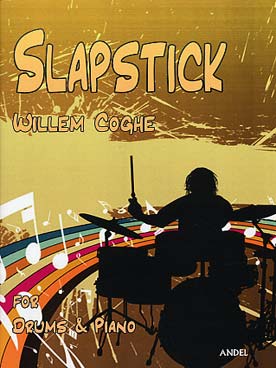 Illustration de Slapstick pour batterie et piano