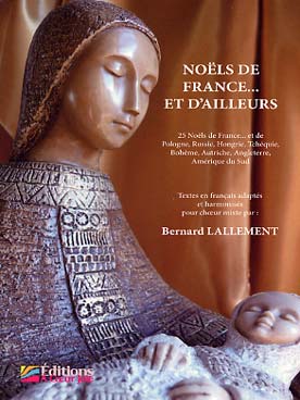 Illustration de NOËLS DE FRANCE ET D'AILLEURS (SATB)