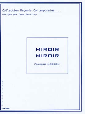 Illustration de Miroir, miroir pour vibraphone et marimba