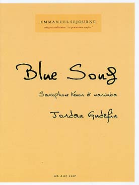 Illustration de Blue song pour saxophone ténor et marimba