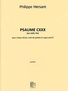 Illustration de Psaume CXXX Aus tiefer Not pour chœur mixte, viole de gambe et orgue positif conducteur seul