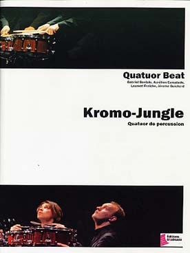 Illustration de KROMO JUNGLE pour quatuor de percussions