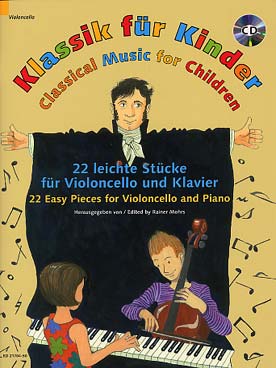 Illustration de KLASSIK FÜR KINDER : 22 pièces faciles avec CD play-along