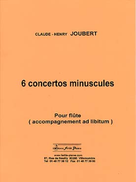 Illustration de 6 Concertos minuscules pour flûte avec accompagnement ad libitum...